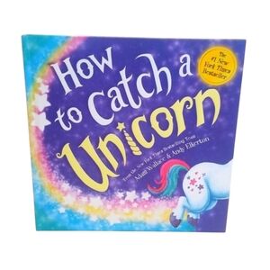 How To Catch A 🦄 Unicorn Hardcover Book